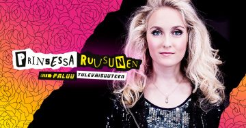 PRINSESSA RUUSUNEN – PALUU TULEVAISUUTEEN - Kuvassa: Josefiina Valamo - Kuva © Mikko Marjakangas