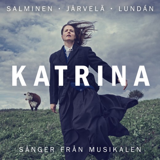Låtar ur musikalen Katrina - sången om en kvinna